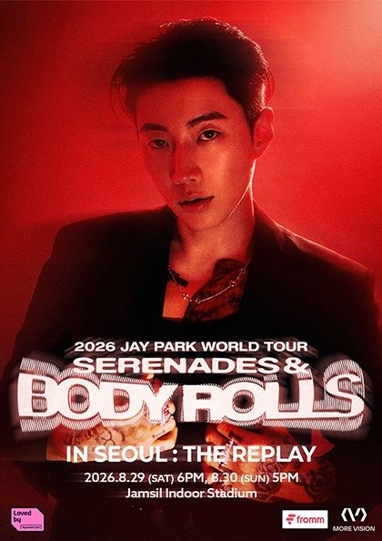 2026 JAY PARK WORLD TOUR [SERENADES & BODY ROLLS] IN SEOUL: THE REPLAY